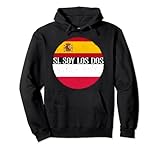 Camisa De Banderas De Polonia Y España Sí Soy Los Dos Sudadera con Capucha