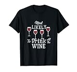 Feliz Pascua más probable beber todo el vino Familia Seder Camiseta