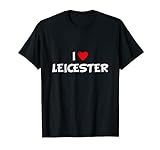 CorazÃ³n Rojo Mujer Hombre I Amor Leicester Camiseta