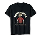 I DON`T DO FASHION I AM FASHION Hipster caballero barba Camiseta