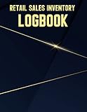 Retail Sales Inventory Logbook: Product Purchases Sales Record Logbook