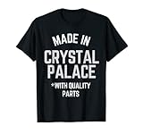 Hecho en Crystal Palace Divertido eslogan nacido en Crystal Palace Camiseta