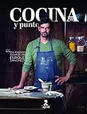 Cocina y punto: Las mejores recetas de Enrique Sánchez (Gastronomía y Salud)