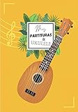 Mis Partituras de Ukulele: Libro para apuntar los acordes de Ukulele (140 páginas) - 7 x...