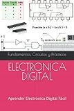 ELECTRONICA DIGITAL: Aprender ElectrÃ³nica Digital FÃ¡cil