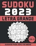 Sudokus Para Adultos Medio: Nueva edición 2023 | Libro de Sudoku para Personas Mayores...
