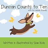 Duncan Counts to Ten: Children's Counting Book