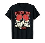 Touch Me y su primera lección de boxeo es gratis Camiseta
