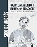 Posicionamiento y reputación en Google a través de link building ético (SOCIAL MEDIA)