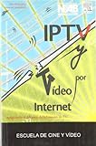Iptv Y Video Por Internet