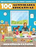 100 actividades educativas para niños de 2 a 4 años - libro de actividades para el...
