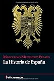 Historia De Espaﾥa (Ensayo)