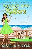 Kayaks and Killers: 8 (Sapphire Beach Cozy Mystery Series)