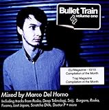 Bullet Train Vol 1 - Mixed by Marco Del Horno