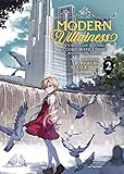 Modern Villainess: It's Not Easy Building a Corporate Empire Before the Crash (Light...