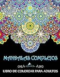 Mandalas Complejos: Libro De Colorear Para Adultos