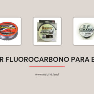 Mejor fluorocarbono para bajos